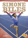 Simone Biles : gymnastics star